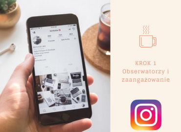 INSTAGRAM – obserwatorzy i zaangażowanie