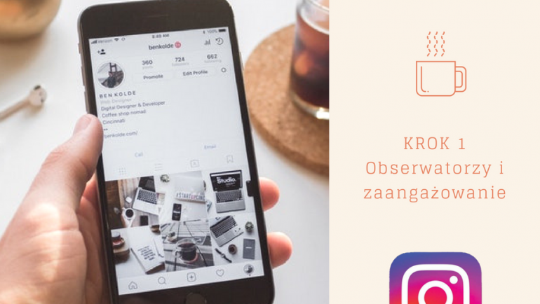 INSTAGRAM – obserwatorzy i zaangażowanie